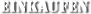 einkaufen